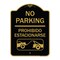 Signmission No Parking-Prohibido Estacionarse W/ Car Tow Graphic, Black & Gold Alum, 18" x 24", BG-1824-23632 A-DES-BG-1824-23632 - alternate 1